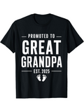 Men's T-Shirt Promoted To Great Grandpa Est Twenty Twenty Five With Small Baby Footprints Shirt