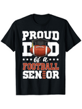 Men's T-Shirt Proud Dad Of A Senior With Football And Graduation Cap