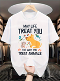 Men's T-Shirt May Life Treat You With Kindness Surrounded By Smiling Cat And Dog