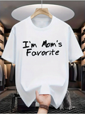 Men's T-Shirt Im Moms Favorite Playful Handwritten Style White Shirt