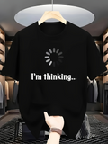 Men's T-Shirt Im Thinking Loading Symbol Over Minimalist Black Shirt