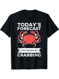 Men's T-Shirt Todays Forecast Red Crab With Strong Pinchers And Banner Crabbing