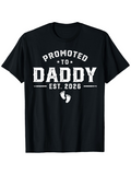Men's T-Shirt Promoted To Daddy Est 2026 Typography Design With Baby Footprints Daddy