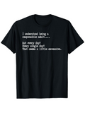 Men's T-Shirt Being A Responsible Adult Every Day Quote Typography T Shirt