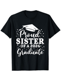 Men's T-Shirt Proud Sister Of A Graduate With Graduation Cap And Celebration Confetti