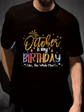 Men's T-Shirt October Is My Birthday Colorful Handwritten Fonts With Crown And Stars Lettering