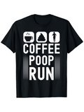 Men's T-Shirt Coffee Poop Run Icons With Morning Motivation Graphic T Shirt