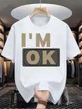 Men's T-Shirt Im Ok Bold Lettering Over Minimal Color Block Design Shirt