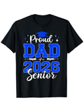 Men's T-Shirt Proud Dad Of 2026 Senior Bold Blue Letter Graduation Theme T Shirt