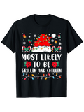 Men's T-Shirt Most Likely To Be Grillin And Chillin Festive Christmas Lights With Santa Hat