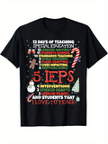Men's T-Shirt Colorful Festive Christmas Icons With Teaching Quotes And Candy Cane T Shirt