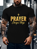 Men's T-Shirt Prayer Changes Things Golden Lettering Empowerment Cross Tee