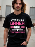 Men's T-Shirt Yes Im A Gamer Girl Try To Keep Up With Playful Pink Gamepad Design