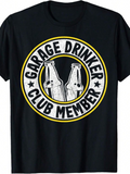 Men's T-Shirt Garage Drinker Club Member With Two Bottles Toasting In A Circular Design