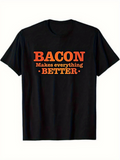 Men's T-Shirt Bacon Makes Everything Better Bold Orange White Typography Statement T Shirt