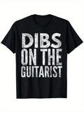 Men's T-Shirt Dibs On The Guitarist Bold Cracked Texture Graphics On Cotton T Shirt