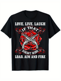 Men's T-Shirt Love Live Laugh If That Doesnt Work Aim And Fire With Red Rose And Two Pistols