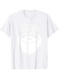 Men's T-Shirt White Silhouette Beard And Motivational Quote With Bold Typography Beard