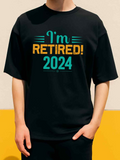Men's T-Shirt Im Retired 2024 Minimalist Colored Typography On Plain Background T Shirt