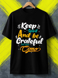 Men's T-Shirt Keep Spirit And Be Grateful All The Time Inspiring Colorful Words On Black Shirt