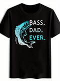 Men's T-Shirt Bass Dad Ever With Blue Accented Leaping Fish Illustration