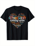 Men's T-Shirt Retirement Coming Soon With Colorful Motivational Words Over Heart Shape