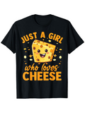 Men's T-Shirt Just A Girl Who Loves Melted Smiling Cartoon Cheese Slice