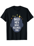 Men's T-Shirt Bald Men Have Feelings Too Shining Stars Over Cartoon Bald Head