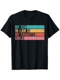 Men's T-Shirt My Son In Law Is My Favorite Child Colorful Bars Retro T Shirt