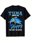 Men's T-Shirt Tuna Makes Me Happy With Blue Fish Swimming Across Waves