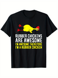Men's T-Shirt Rubber Chickens Are Awesome Cartoon Yellow Chicken Lying On Black Tee