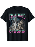 Men's T-Shirt Im Afraid Of Women With Mysterious Forest Scene And Wolves Howling Under Moonlight