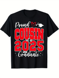 Men's T-Shirt Proud Cousin Of A Happy 2025 Graduate With Graduation Cap Design