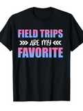 Men's T-Shirt Field Trips Are My Favorite Pastel Gradient Text On Black Shirt
