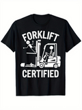 Men's T-Shirt Forklift Certified Playful Cartoon Graphic With Work Scene Forklift