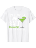 Men's T-Shirt In Florida We Salt Margaritas With Lime Slice Cocktail Glass
