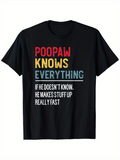 Men's T-Shirt Poopaw Knows Everything Colorful Letters With Playful Bold Statement T Shirt