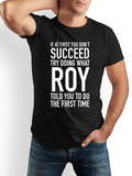 Men's T-Shirt If At First You Do Not Succeed Bold White Letters On Black Cotton T Shirt