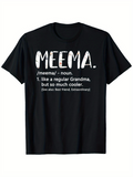 Men's T-Shirt Meema Like A Regular Grandma But So Much Cooler