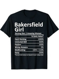 Men's T-Shirt Bakersfield Girl Serving Size Amazing Woman Hard Working Passion Multitasking Skill T Shirt