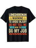 Men's T-Shirt Longshoreman Warning Multicolor Bold Text With Yellow Red Orange Stripe Job