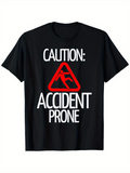 Men's T-Shirt Caution Accident Prone Warning Sign With Red Falling Figure
