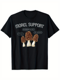 Men's T-Shirt Morel Support Cartoon Mushrooms Under Positive Message Mushroom