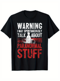 Men's T-Shirt Warning Spontaneously Talk About Paranormal Stuff With Ghostly Red Shadows