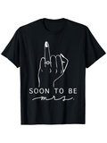 Men's T-Shirt Soon To Be Mrs Hand With Engagement Ring Sketch Art