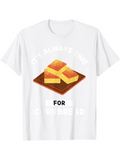 Men's T-Shirt Its Always The Right Moment With Buttered Cornbread On Wood Tray Cornbread