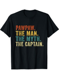 Men's T-Shirt Pawpaw The Man The Myth The Captain Retro Colorful Text Tee