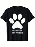 Men's T-Shirt Eighty Percent Cotton With Playful Paw Print Dog Hair