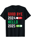 Men's T-Shirt Good Bye 2024 Hello 2025 On Off New Year Celebration T Shirt