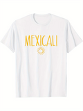 Men's T-Shirt Mexicali Tall Yellow Letters With Hand Drawn Sunburst Motif T Shirt